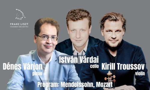 Kirill Troussov (violin), Dénes Várjon (piano), István Várdai (cello)