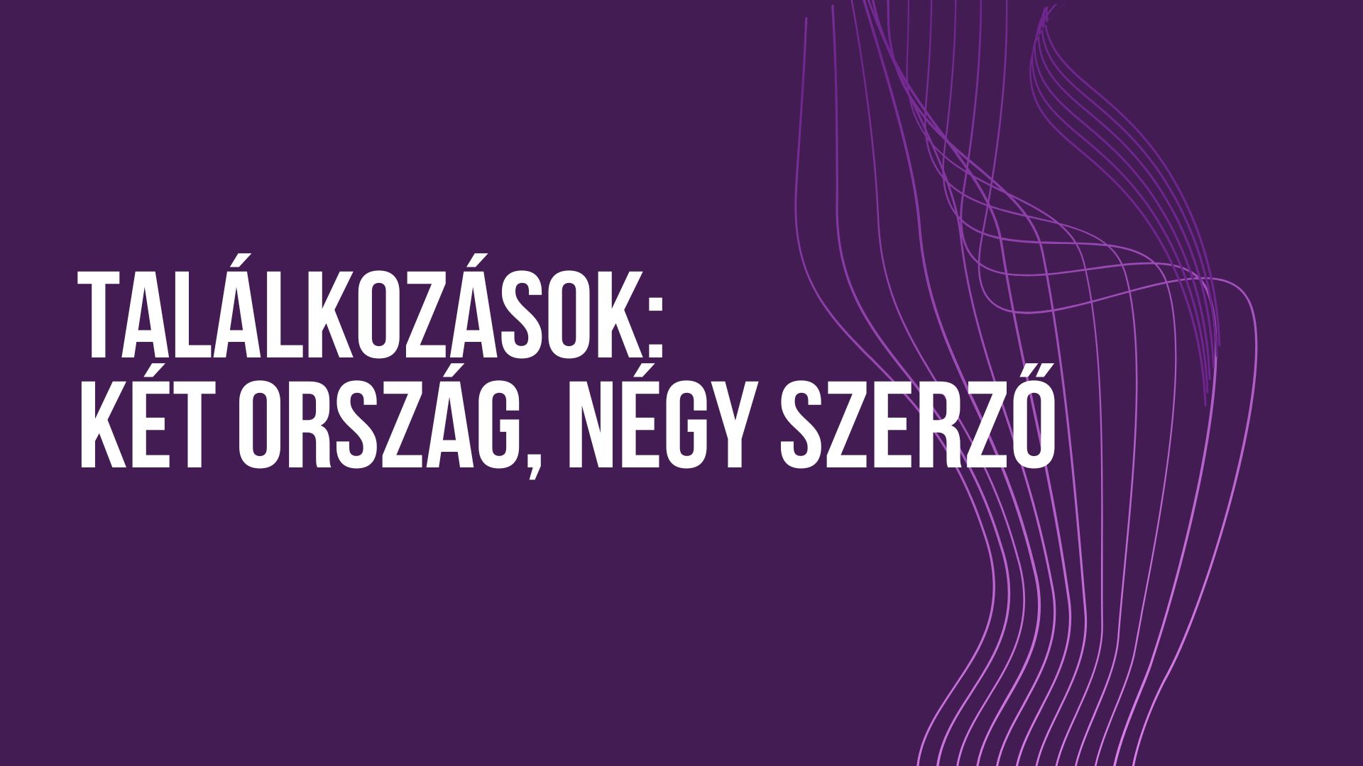 Bartók Béla, Takács Jenő, Werner Schulze és Keresztury-Albert Zsolt művei